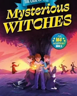 The Case of Mysterious Witches – Mallika Ravikumar