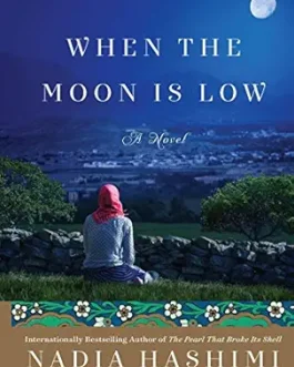 When The Moon is Slow – Nadia Hashimi