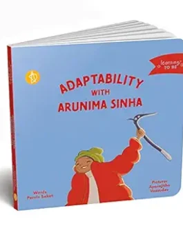 Adaptability with Arunima Sinha – Pervin Saket