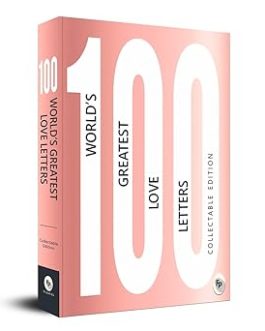 100 World’s Greatest Love Letters