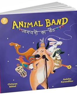 Animal Band – Chitwan Mittal, Ambika Karandikar (Bilingual)