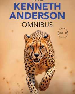 The Kenneth Anderson Omnibus : The Creatures of Jungle (Volume 4)