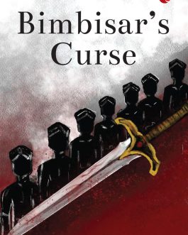 Bimbisar’s Curse – Tanushree Podder
