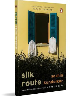 Silk Route – Sachin Kundalkar