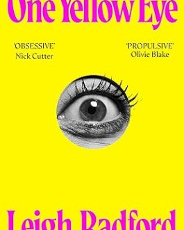 One Yellow Eye – Leigh Radford