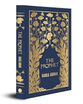 The Prophet – Kahlil Gibran