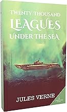 Twenty Thousand Leagues Under The Sea – Jules Verne