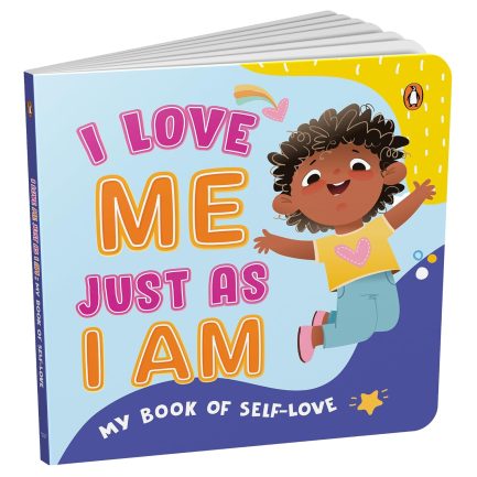 My Book of Self Love : I Love Me just as I am