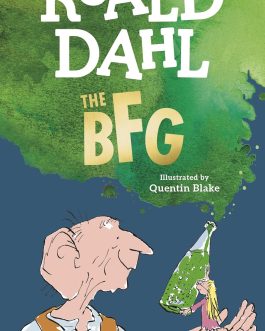 The BFG – Roald Dahl