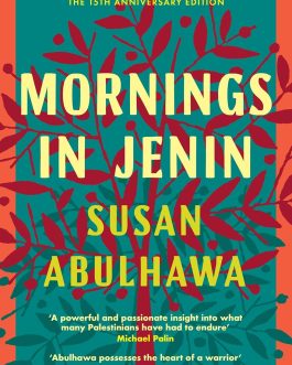 Mornings in Jenin – Susan Abulhawa