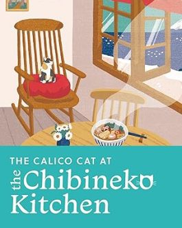 The Calico Cat at the Chibineko Kitchen – Yuta Takahashi