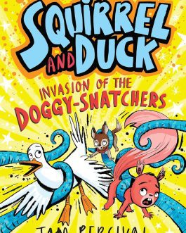 Squirrel and Duck – Tom Percival