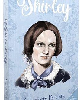 Shirley – Charlotte Bronte