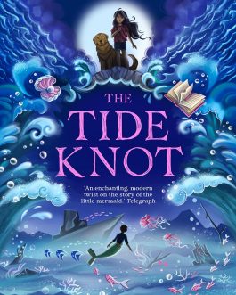 The Tide Knot : The Ingo Chronicles (2) – Helen Dunmore