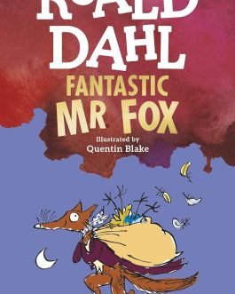 Fantastic Mr. Fox – Roald Dahl