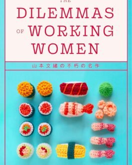 The Dilemmas of Working Women – Fumio Yamamoto