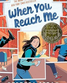 When You Reach Me – Rebecca Stead