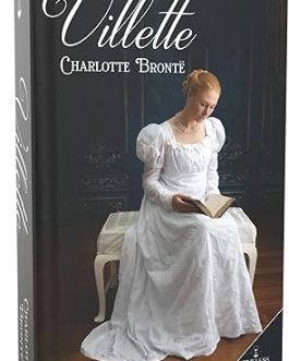 Villette – Charlotte Bronte