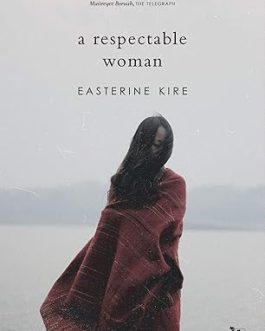 A Respectable Woman – Easterine Kire