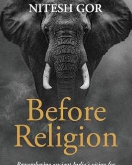 Before Religion – Nitesh Gor