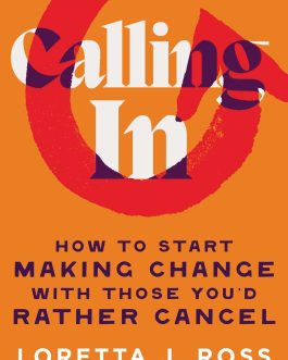 Calling In – Loretta J. Ross