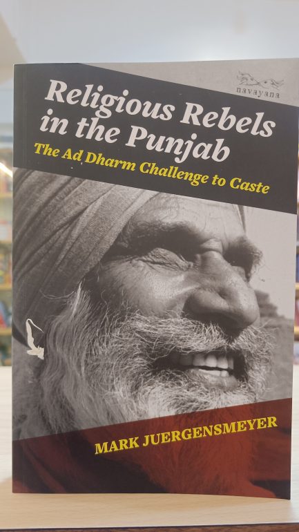Religious Rebels in The Punjab - Mark Juergensmeyer