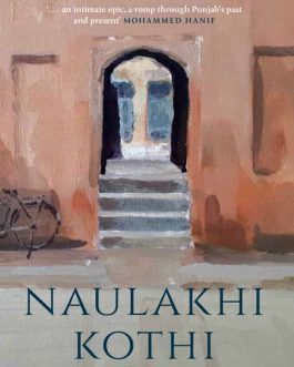 Naulakhi Kothi – Ali Akbar Natiq, Translated by Naima Rashid