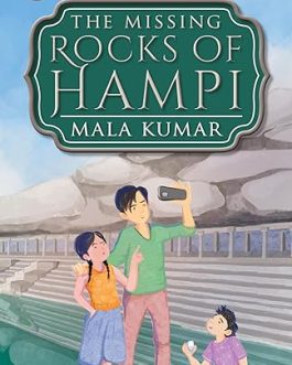 The Missing Rocks of Hampi – Mala Kumar