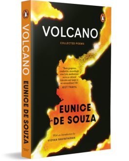 Volcano : Collected Poems – Eunice De Souza