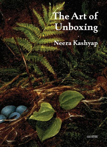 The Art of Unboxing - Neera Kashyap