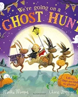 We are going on a Ghost Hunt – Martha Mumford and Cherie Zamazing