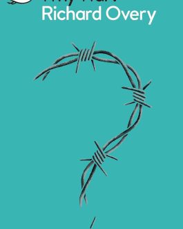 Why War ? – Richard Overy