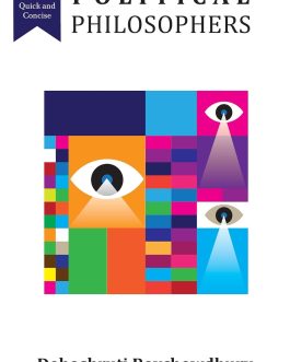 Political Philosophers – Deboshruti Roychowdhury