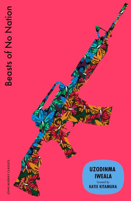 Beasts of No Nation - Uzodinma Iweala