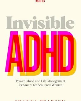 Invisible ADHD – Shanna Pearson