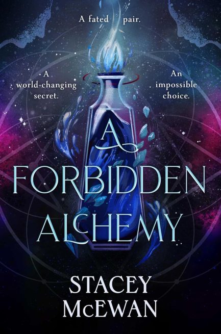 A Forbidden Alchemy - Stacey McEwan