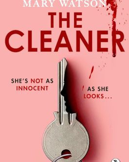 The Cleaner – Mary Watson