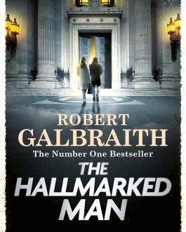 The Hallmarked Man – Robert Galbraith