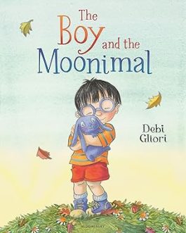 The Boy and The Moonimal – Debi Gliori
