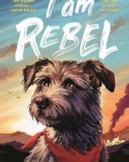 I am Rebel – Ross Montgomery