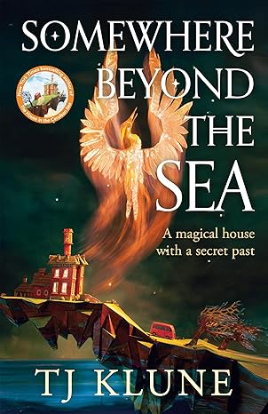 Somewhere beyond The Sea - TJ Klune