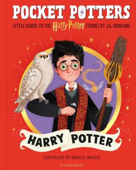 Pocket Potters : Little Guides to the Harry Potter stories (Harry Potter) – Natalie Smillie