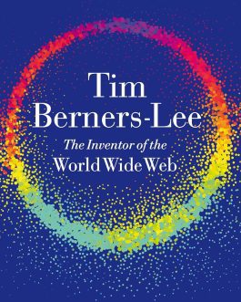 This is for Everyone – Tim Berners Lee