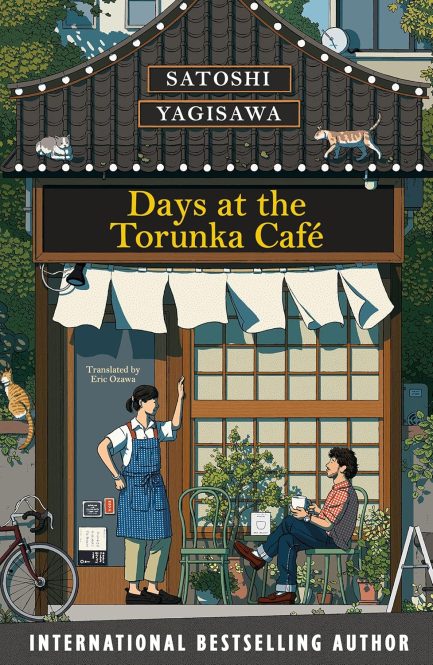 Days at the Torunka Cafe - Satoshi Yagisawa