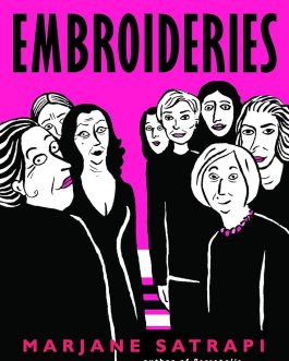 Embroideries – Marjane Satrapi