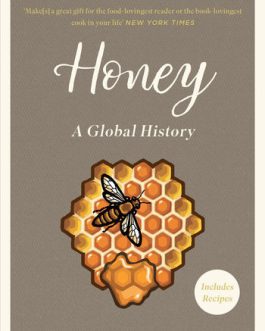 Honey : A Global History – Lucy M. Long
