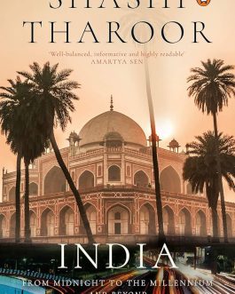 India from Midnight to Millennium and Beyond – Shashi Tharoor