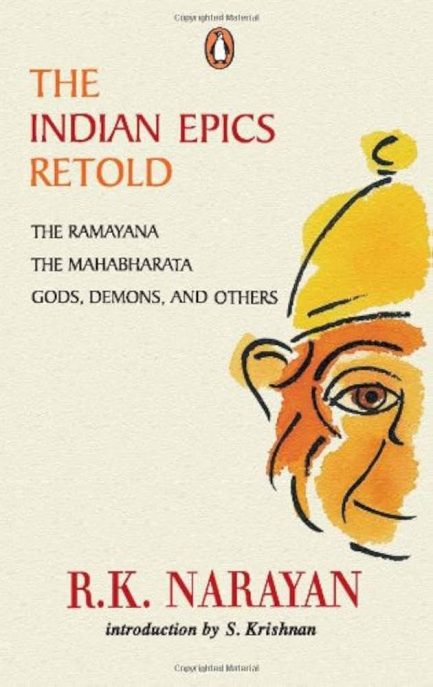 The Indian Epics Retold - R.K. Narayan