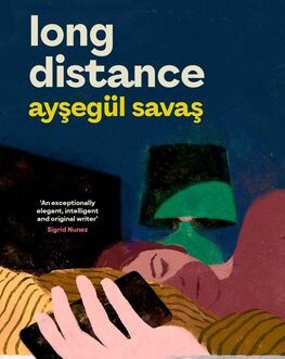 Long Distance – AYSEGÜL SAVAS