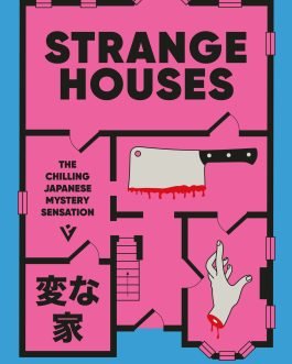 Strange Houses – Uketsu